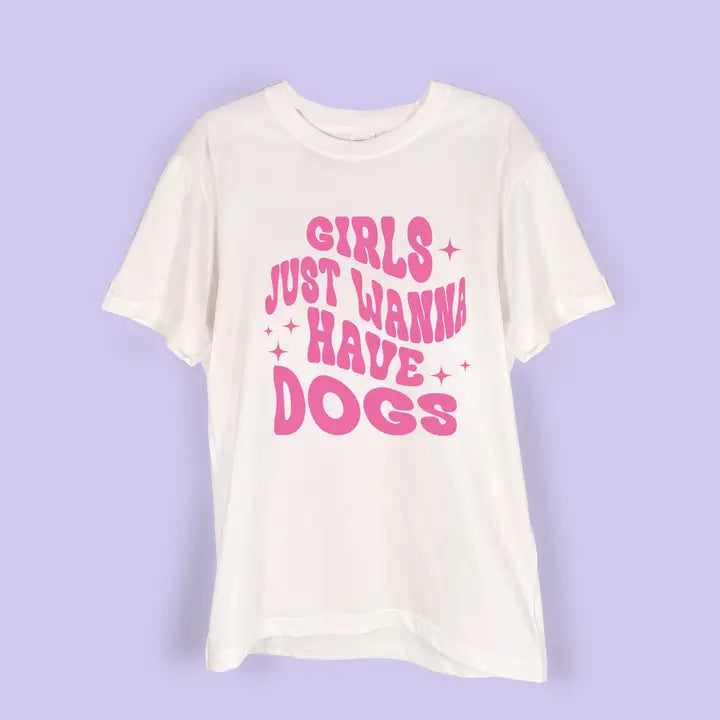 T-shirt "GIRLS JUST WANNA HAVE DOGS"